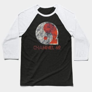 Channel 62 Baseball T-Shirt